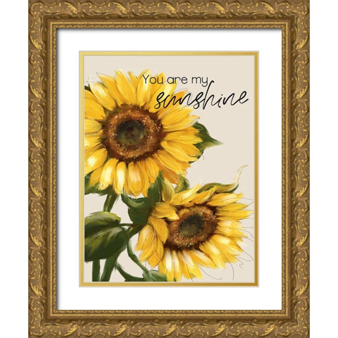 You Are My Sunshine Gold Ornate Wood Framed Art Print with Double Matting by Knutsen, Conrad