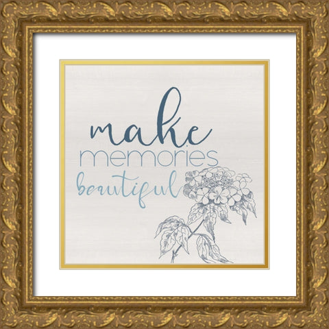 Make Memories Gold Ornate Wood Framed Art Print with Double Matting by Santiago, Daniela
