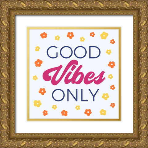 Daisy Good Vibes Gold Ornate Wood Framed Art Print with Double Matting by Murray, Amanda