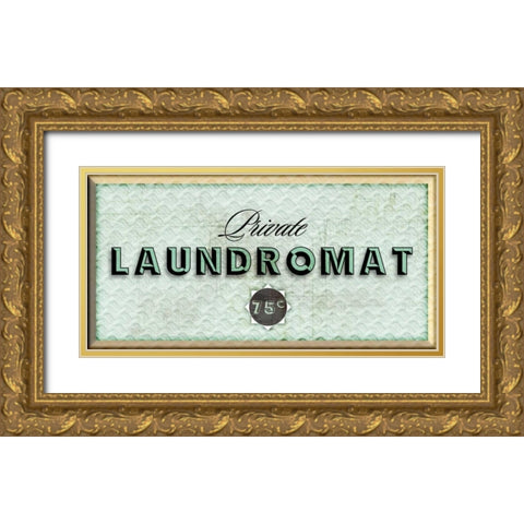 Private Laundromat Gold Ornate Wood Framed Art Print with Double Matting by PI Studio
