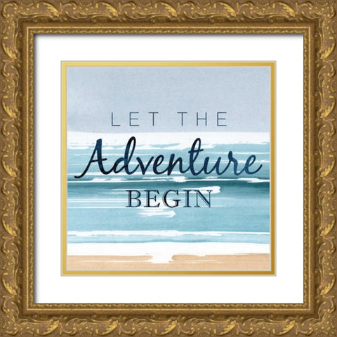 Let the Adventure Begin Gold Ornate Wood Framed Art Print with Double Matting by PI Studio