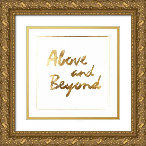 above and beyond  Gold Ornate Wood Framed Art Print with Double Matting by PI Studio