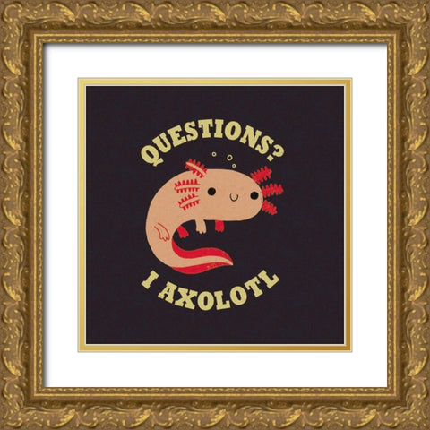Axolotl Questions Gold Ornate Wood Framed Art Print with Double Matting by Buxton, Michael