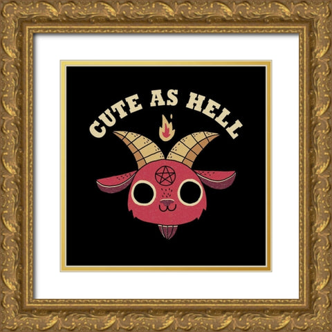 Cute as Hell Gold Ornate Wood Framed Art Print with Double Matting by Buxton, Michael