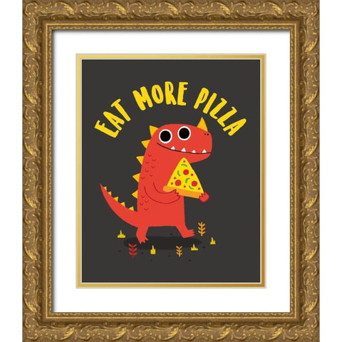 Eat More Pizza Gold Ornate Wood Framed Art Print with Double Matting by Buxton, Michael