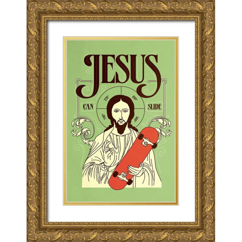 Jesus Can Slide Gold Ornate Wood Framed Art Print with Double Matting by Farkas, Robert
