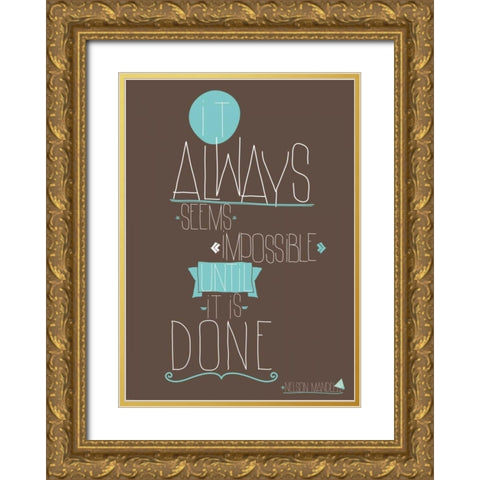 It Always Seems Gold Ornate Wood Framed Art Print with Double Matting by GraphINC