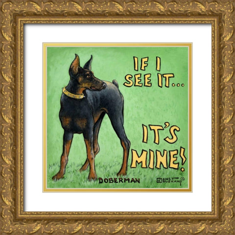 Itâ€™s Mine Gold Ornate Wood Framed Art Print with Double Matting by Kruskamp, Janet