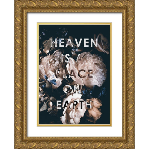 Heaven Is a Place Gold Ornate Wood Framed Art Print with Double Matting by Design Fabrikken