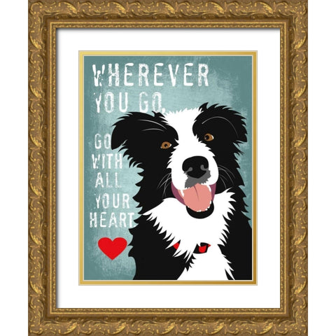 Go with All Your Heart Gold Ornate Wood Framed Art Print with Double Matting by Oliphant, Ginger