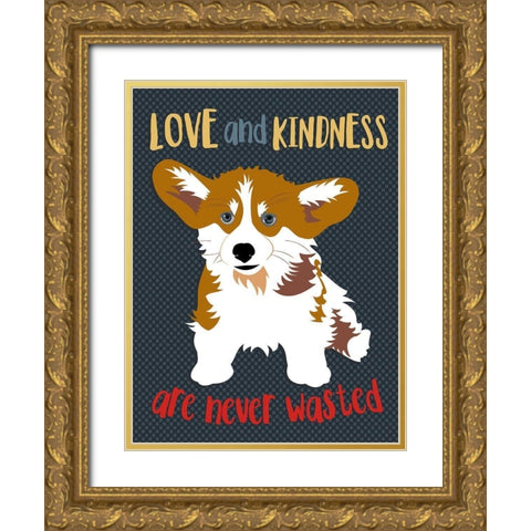 Corgi Love and Kindness Gold Ornate Wood Framed Art Print with Double Matting by Oliphant, Ginger