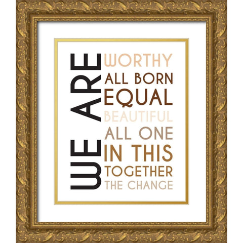 All Born Equal Gold Ornate Wood Framed Art Print with Double Matting by Proctor, Tenisha