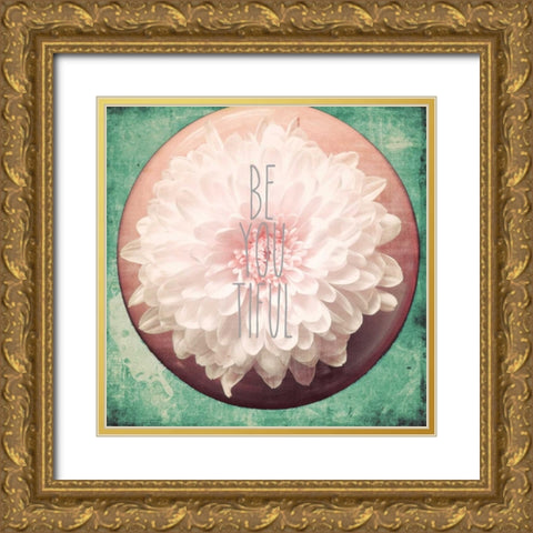 Be you Tiful Gold Ornate Wood Framed Art Print with Double Matting by Peck, Gail