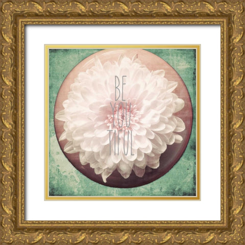 Be you Tiful Border Gold Ornate Wood Framed Art Print with Double Matting by Peck, Gail
