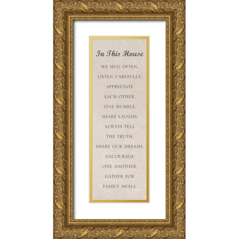 In this House Gold Ornate Wood Framed Art Print with Double Matting by Gardner, Sarah