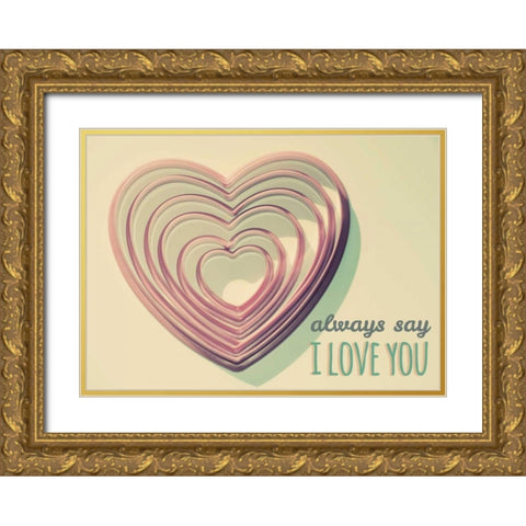 Always Say Gold Ornate Wood Framed Art Print with Double Matting by Peck, Gail