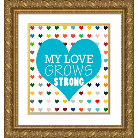 My Love Grows Gold Ornate Wood Framed Art Print with Double Matting by Lake, Shelley