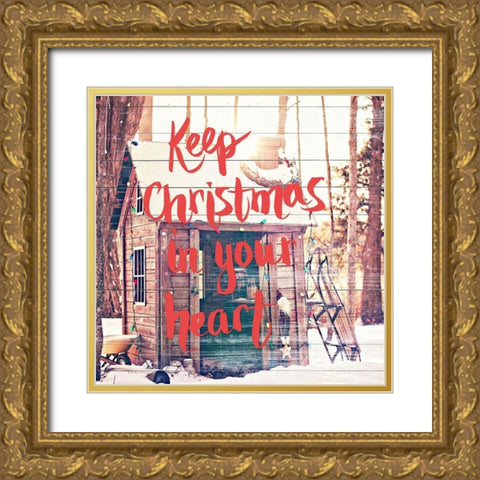 Keep Christmas In Your Heart Gold Ornate Wood Framed Art Print with Double Matting by Poynter, Kelly