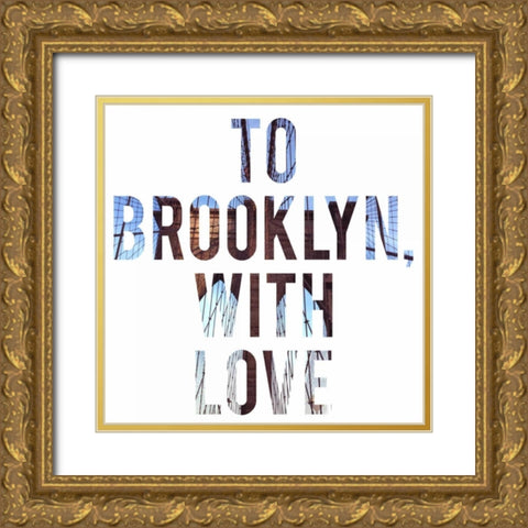 To Brooklyn with Love Gold Ornate Wood Framed Art Print with Double Matting by Acosta