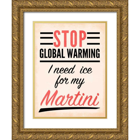 Need a Drink I Gold Ornate Wood Framed Art Print with Double Matting by SD Graphics Studio