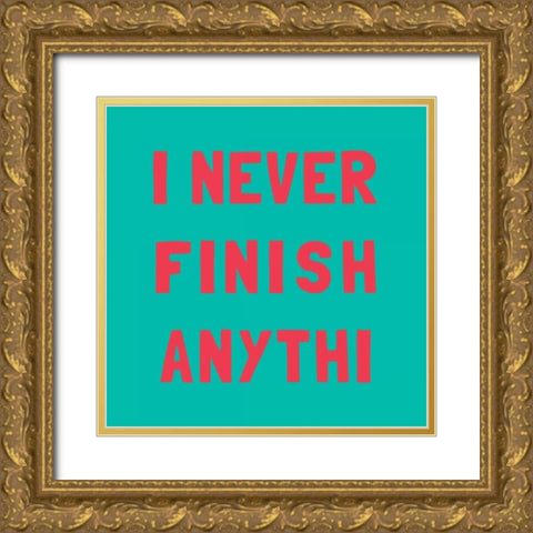 Never Grow I  (teal) Gold Ornate Wood Framed Art Print with Double Matting by SD Graphics Studio