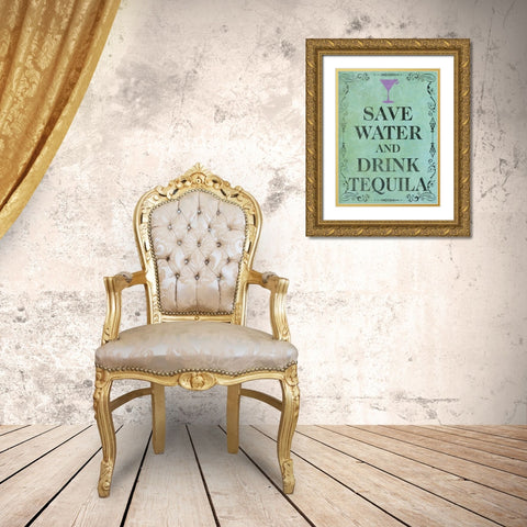 Save and Drink II Gold Ornate Wood Framed Art Print with Double Matting by SD Graphics Studio