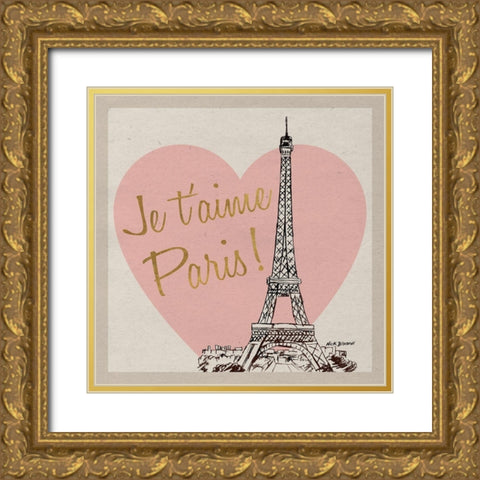 Je taime Paris! Gold Ornate Wood Framed Art Print with Double Matting by Biscardi, Nicholas