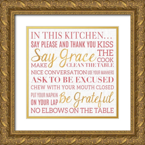 In This Kitchen Gold Ornate Wood Framed Art Print with Double Matting by Studio, Sd Graphics