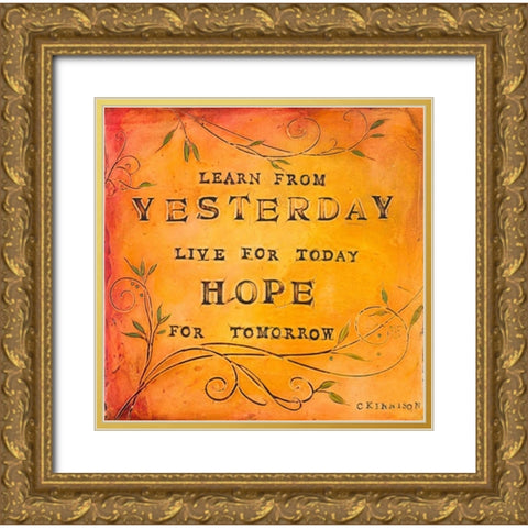 Learn Live Hope II Gold Ornate Wood Framed Art Print with Double Matting by Kinnison, Carolyn