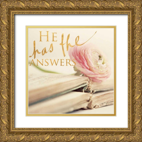 He has the Answers Gold Ornate Wood Framed Art Print with Double Matting by Gardner, Sarah