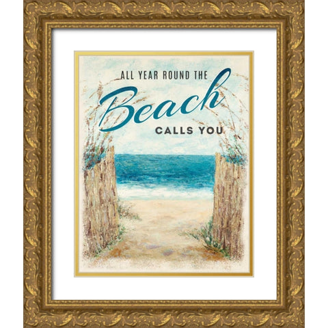Beach Calls You Gold Ornate Wood Framed Art Print with Double Matting by Coolick, Ann Marie