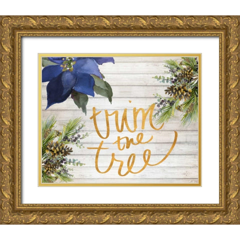 Trim The Tree Gold Ornate Wood Framed Art Print with Double Matting by Loreth, Lanie