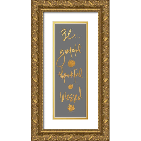 Grateful Thankful Blessed Panel Gold Ornate Wood Framed Art Print with Double Matting by SD Graphics Studio