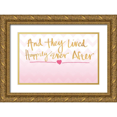 Happily Ever After Gold Ornate Wood Framed Art Print with Double Matting by SD Graphics Studio