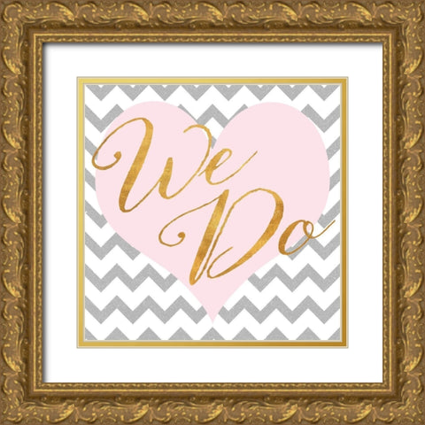 We Do Gold Ornate Wood Framed Art Print with Double Matting by SD Graphics Studio