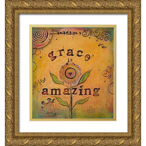 Grace is Amazing Gold Ornate Wood Framed Art Print with Double Matting by Kinnison, Carolyn
