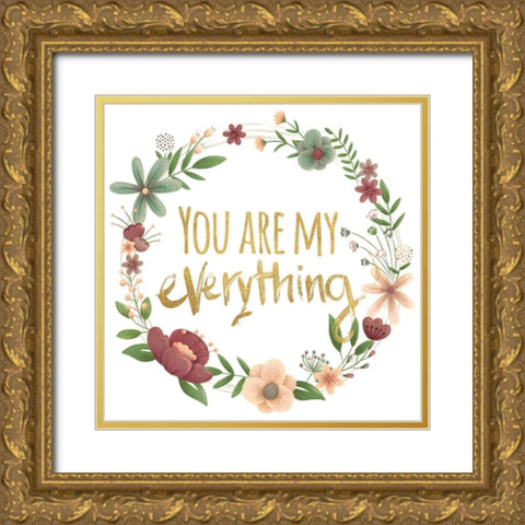 You Are My Everything Gold Gold Ornate Wood Framed Art Print with Double Matting by Josefina