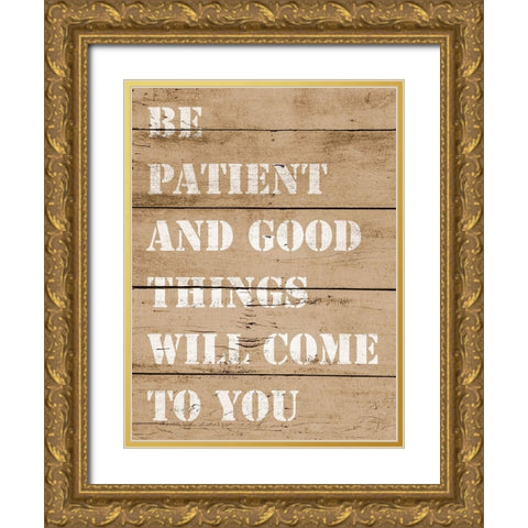 Good Things Will Come Gold Ornate Wood Framed Art Print with Double Matting by SD Graphics Studio