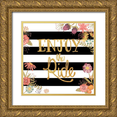 Enjoy the Ride Gold Ornate Wood Framed Art Print with Double Matting by Josefina