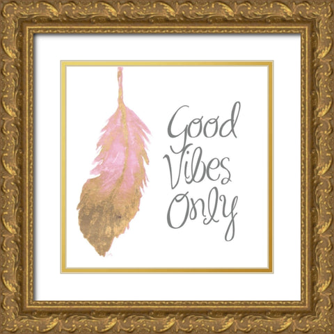 Good Vibes And Smiles II Gold Ornate Wood Framed Art Print with Double Matting by Medley, Elizabeth