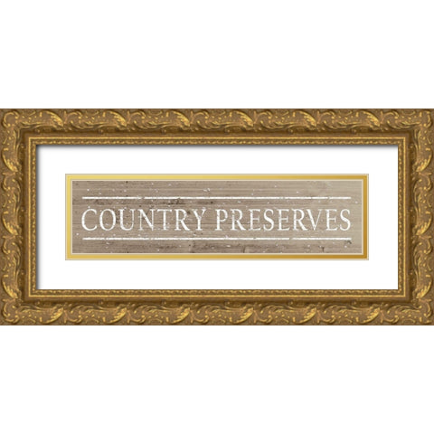 Country Preserves Gold Ornate Wood Framed Art Print with Double Matting by Medley, Elizabeth