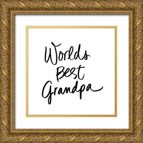 Worlds Best Grandpa Gold Ornate Wood Framed Art Print with Double Matting by SD Graphics Studio