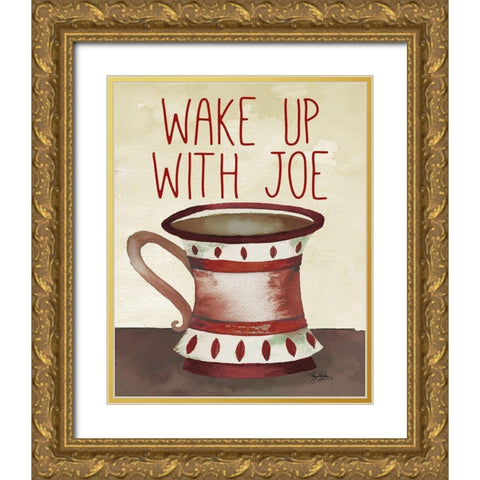 Wake Up With Joe Gold Ornate Wood Framed Art Print with Double Matting by Baker, Mary Beth