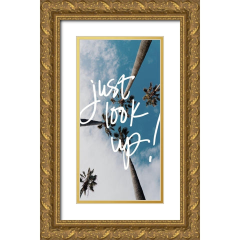 Just Look Up Panel Gold Ornate Wood Framed Art Print with Double Matting by Stewart, Wil