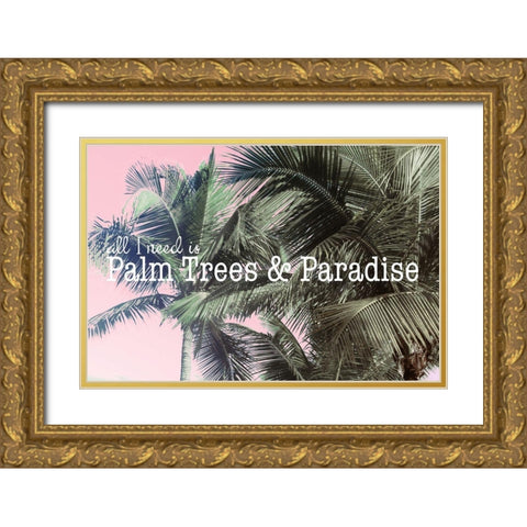 Palm Trees and Paradise Gold Ornate Wood Framed Art Print with Double Matting by Mansfield, Kathy