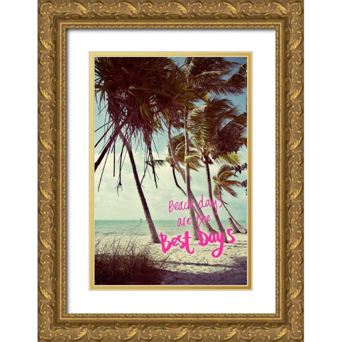 Best Beach Days Gold Ornate Wood Framed Art Print with Double Matting by ODell, Debbie