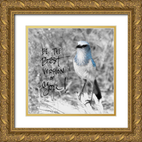 Best Version of You Gold Ornate Wood Framed Art Print with Double Matting by ODell, Debbie