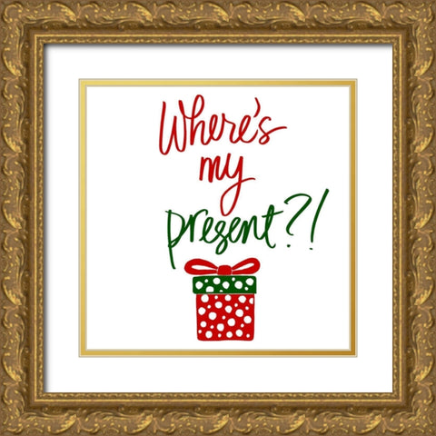 Wheres My Present Gold Ornate Wood Framed Art Print with Double Matting by SD Graphics Studio