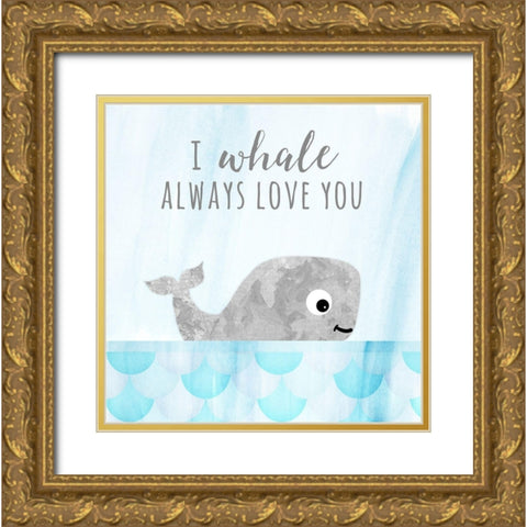 Whale Always Love You Gold Ornate Wood Framed Art Print with Double Matting by Quach, Anna