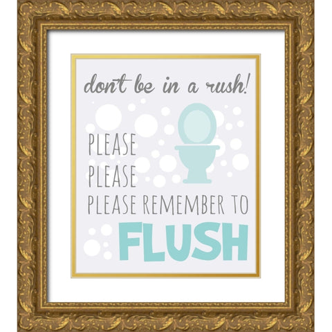 Dont Be in a Rush Gold Ornate Wood Framed Art Print with Double Matting by Quach, Anna